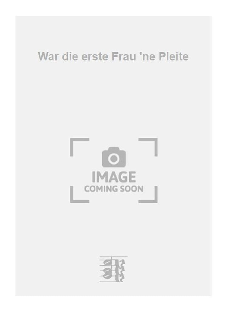 War die erste Frau 'ne Pleite